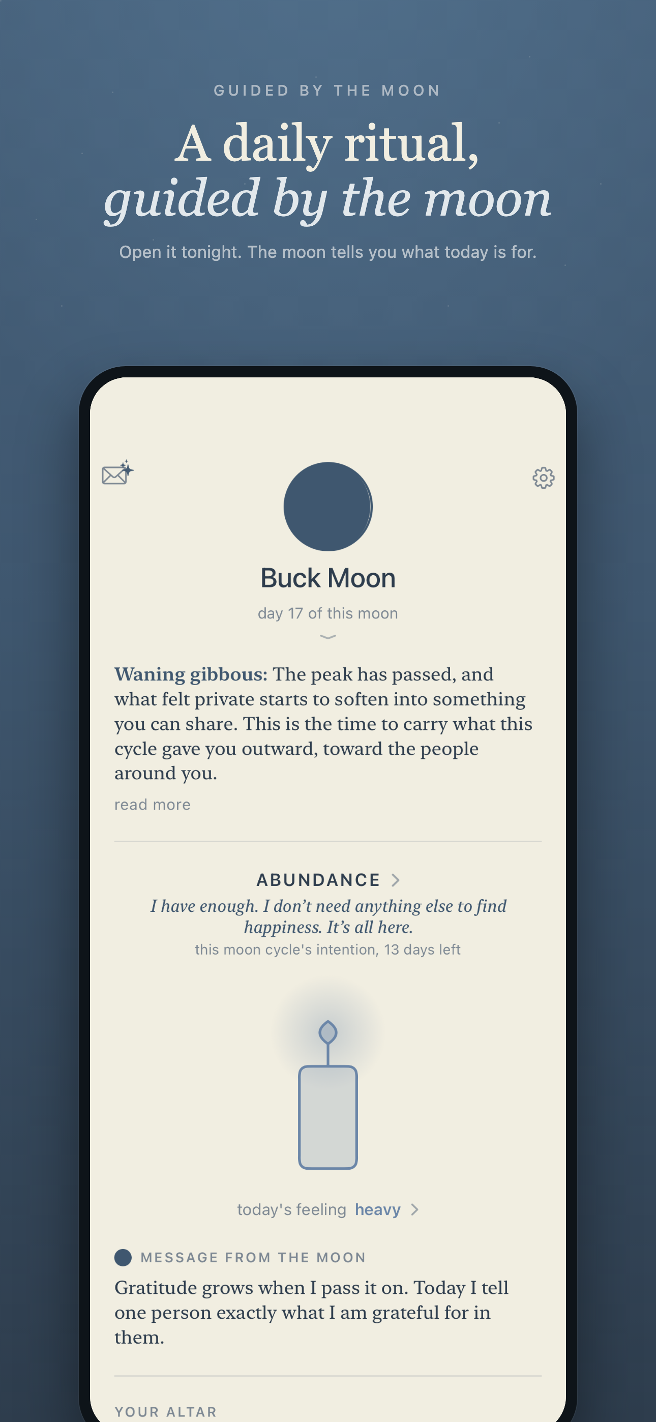 A daily ritual, guided by the moon