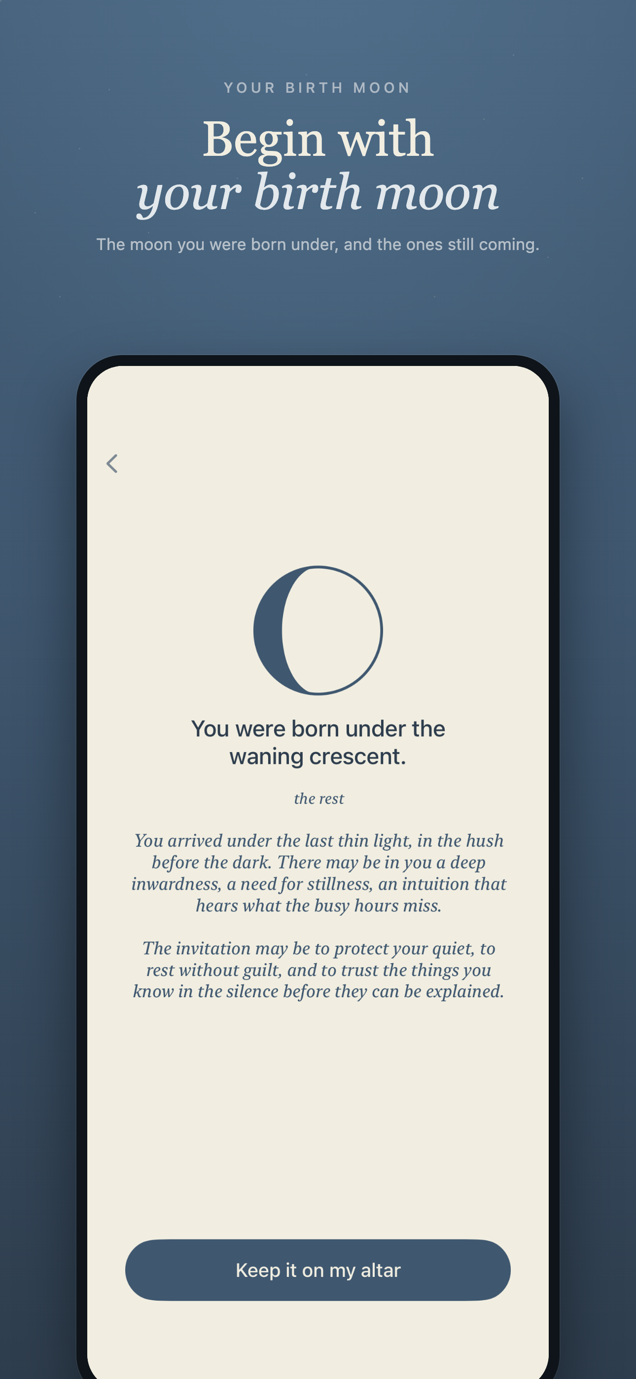 Begin with your birth moon